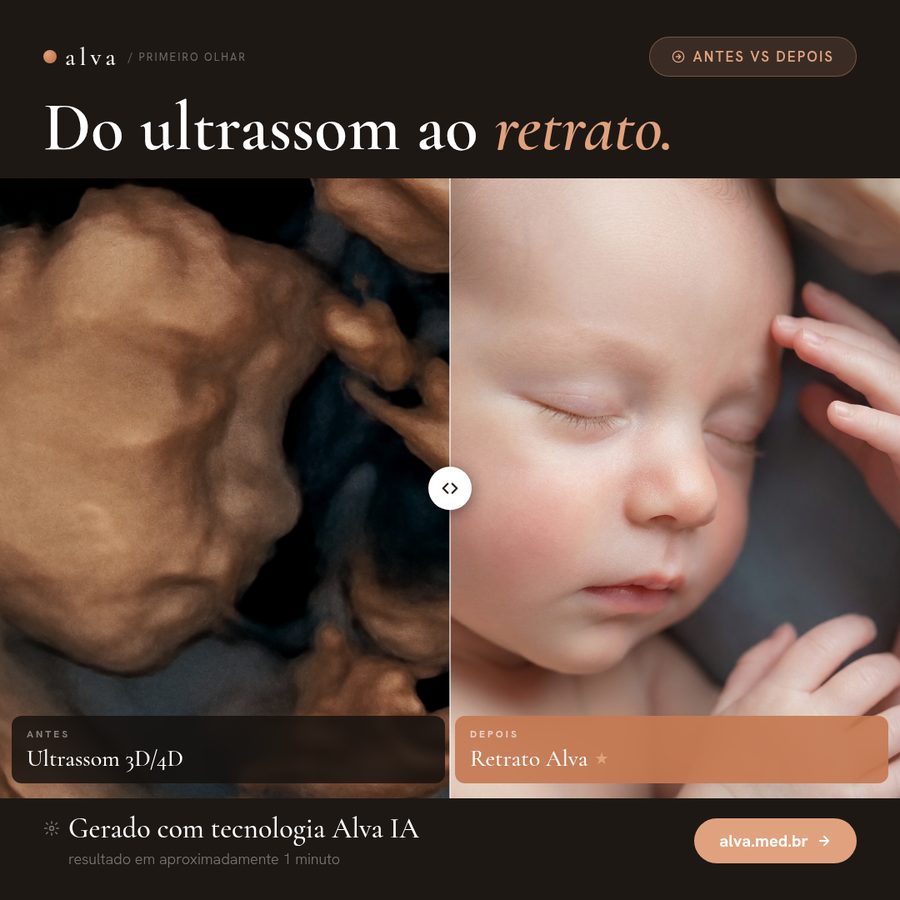 Alva — antes e depois: ultrassom 3D/4D transformado em retrato realista do bebê por IA
